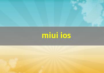 miui ios